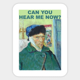 Can you hear me now? Sticker